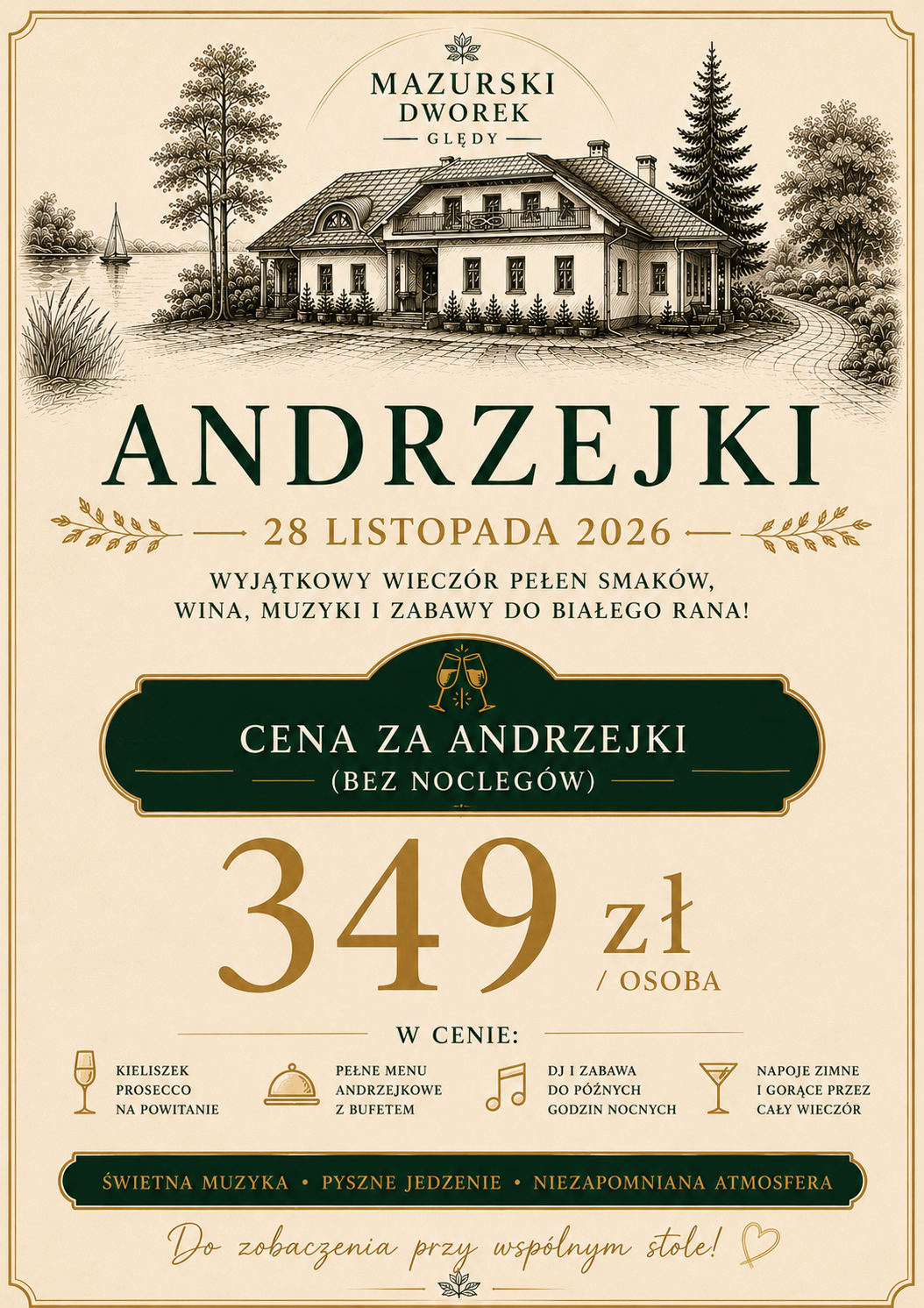 Oferta Andrzejek bez noclegu w Mazurskim Dworku Ględy